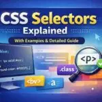 Css Selectors Explained With Examples