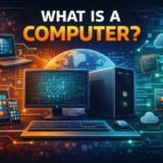 What Is A Computer