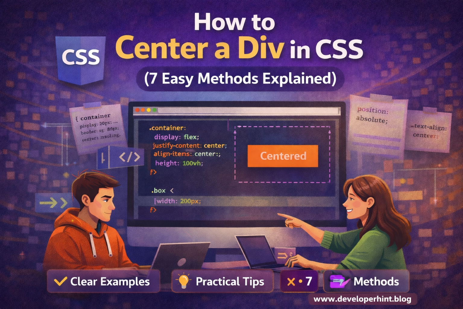 How to Center a Div in CSS (7 Easy Methods Explained) - Developer Hint