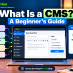 What Is A Cms A Beginners Guide